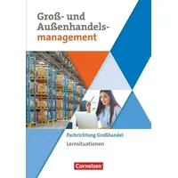 Cornelsen Verlag Groß- und Außenhandel Band 3. Arbeitsbuch mit