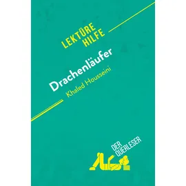 derQuerleser.de Drachenläufer von Kahled Housseini (Lektürehilfe):