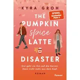 Forever The Pumpkin Spice Latte Disaster / Pumpkin Spice Latte Bd.1