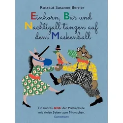 Einhorn, Bär und Nachtigall tanzen auf dem Maskenball