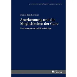 Anerkennung und die Möglichkeiten der Gabe