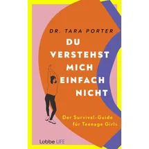 Lübbe Life Du verstehst mich einfach nicht