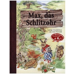 Max, Das Schlitzohr, Gebunden