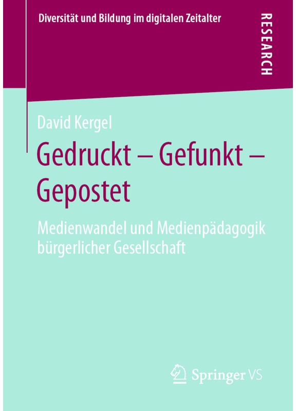 Gedruckt - Gefunkt - Gepostet - David Kergel, Kartoniert (TB)