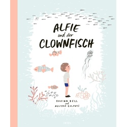 Alfie Und Der Clownfisch - Davina Bell  Gebunden