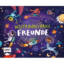 Edition Michael Fischer Weltraumstarke Freunde – Das Freundebuch
