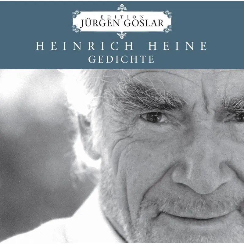 Heine: Gedichte - Heinrich Heine (Hörbuch)