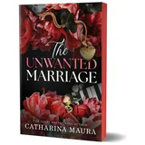 Penguin Putnam The Unwanted Marriage: (Deluxe Edition)