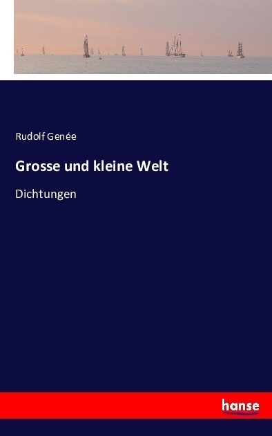 Grosse Und Kleine Welt - Rudolph Genée  Kartoniert (TB)