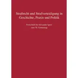 c. r. müller Strafrecht und Strafverteidigung in Geschichte Praxis und Politik