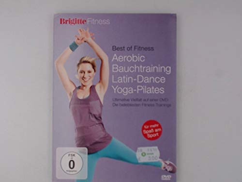 Brigitte Fitness Best of Fitness 2012 Aerobic Bauchtraining Latin - Dance Yoga - Pilates [DVD] (Neu differenzbesteuert)