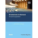 fraunhofer Brandschutz im Bestand. Versammlungsstätten.