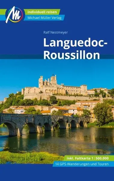 Languedoc-Roussillon Reiseführer Michael Müller Verlag (Restauflage)