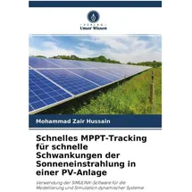 unser wissen Unser Wissen, Zubehör Stromerzeuger, Schnelles MPPT-Tracking für schnelle Schwankungen der Sonneneinstrahlung in einer PV-Anlage (Solaranlage Montagematerial)