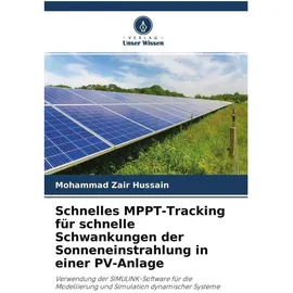 unser wissen Unser Wissen, Zubehör Stromerzeuger, Schnelles MPPT-Tracking für schnelle Schwankungen der Sonneneinstrahlung in einer PV-Anlage (Solaranlage Montagematerial)