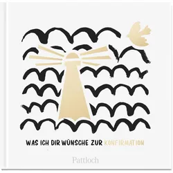 Was ich dir wünsche zur Konfirmation