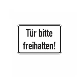 König Werbeanlagen Türschild Tür bitte freihalten! 100 x 150 mm