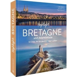 Highlights Bretagne und Atlantikküste