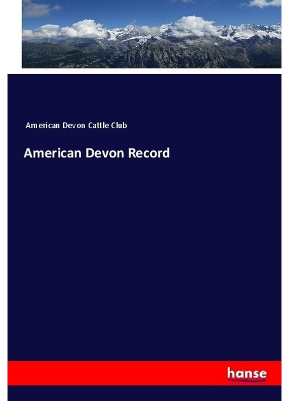 American Devon Record - American Devon Cattle Club, Kartoniert (TB)