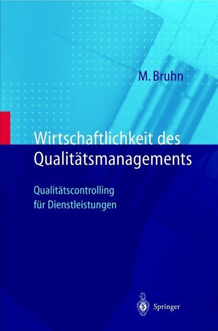 Wirtschaftlichkeit Des Qualitätsmanagements - Manfred Bruhn  Kartoniert (TB)