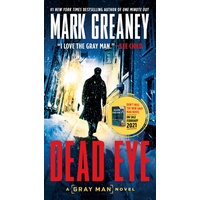 ISBN Gray Man Dead Eye: A Gray Man Novel Buch Krimi Fiction Englisch 624 Seiten