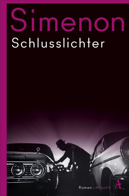 Schlusslichter / Die Großen Romane Georges Simenon Bd.79 - Georges Simenon  Kartoniert (TB)