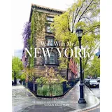 Abrams & Chronicle Books Walk with Me New York