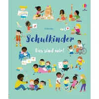 Usborne Verlag Schulkinder - Das sind wir!