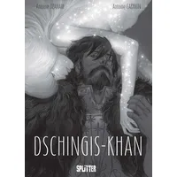 Splitter Verlag Dschingis Khan (Graphic Novel): Buch von Antoine