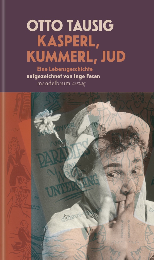 Kasperl  Kummerl  Jud - Otto Tausig  Gebunden