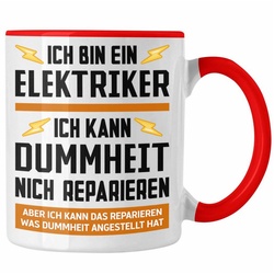 Trendation Tasse Trendation – Elektriker Tasse Spruch Männer Geschenk Lustig Gadget Geschenke Kaffeebecher Kaffeetasse rot