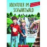 Biber & Butzemann Abenteuer im Schwarzwald - Lilly, Nikolas und das Geheimnis der Zwerge
