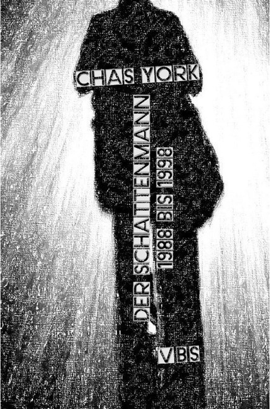 Chas York - Der Schattenmann - Chas York  Kartoniert (TB)