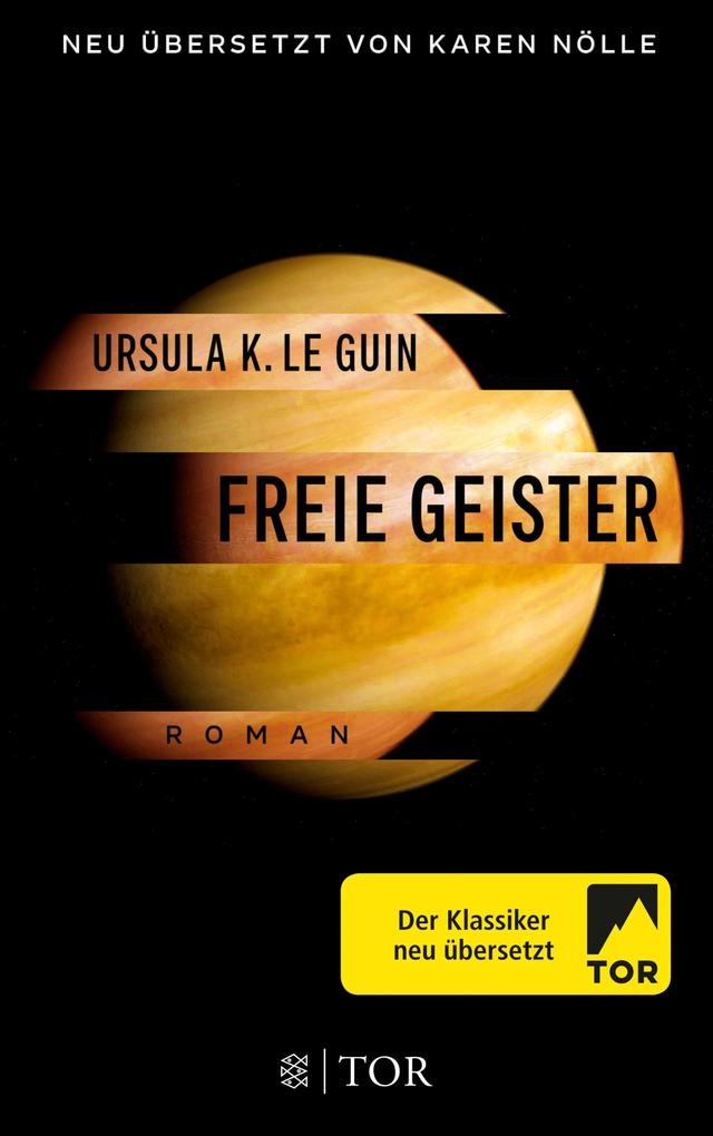 Freie Geister: eBook von Ursula K. Le Guin
