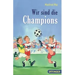 Wir sind die Champions