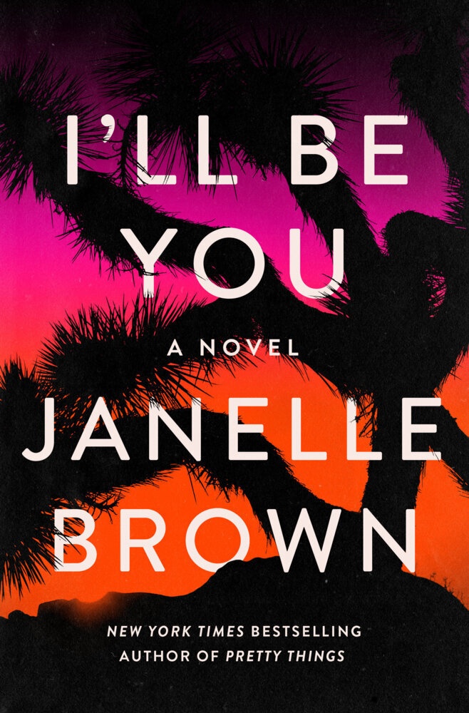 I'll Be You - Janelle Brown  Kartoniert (TB)