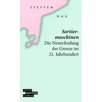 C.H. Beck Verlag Sortiermaschinen: von Steffen Mau / C.H.