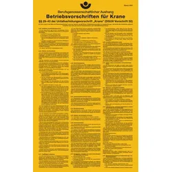 Aushang, Betriebsvorschriften für Krane gem. DGUV Vorschrift 52 - 275x450x0.45 mm Aluminium glatt