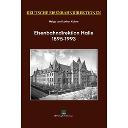 Deutsche Eisenbahndirektionen, Eisenbahndirektion Halle 1895–1993
