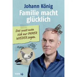 Lübbe Life Familie macht glücklich