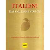 Gräfe und Unzer Italien! Das Goldene von GU