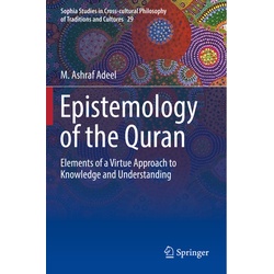 Epistemology Of The Quran - M. Ashraf Adeel, Kartoniert (TB)