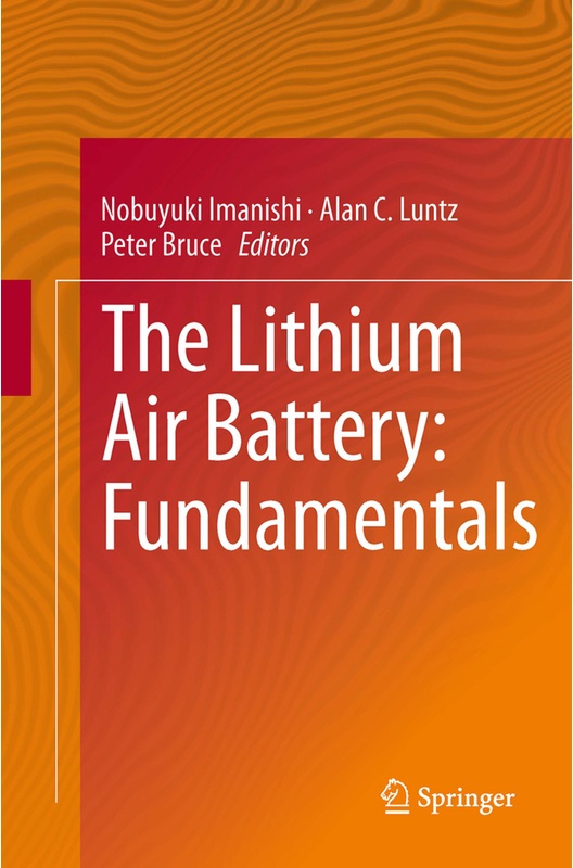 The Lithium Air Battery  Kartoniert (TB)