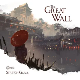 Awaken Realms Great Wall Stretch Goals Erweiterung