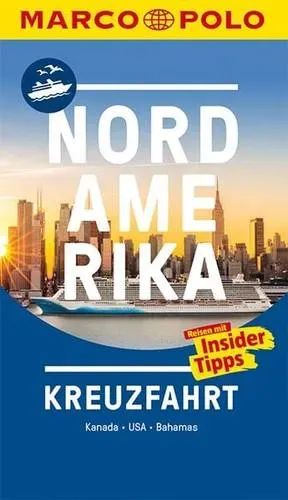 Preisvergleich Produktbild MARCO POLO Reiseführer Kreuzfahrt Nordamerika