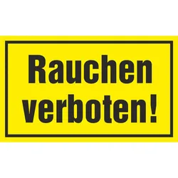 Hinweisschild - Rauchen verboten!