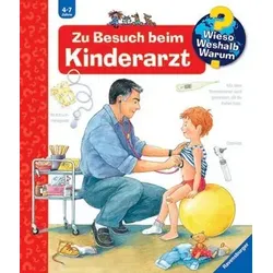 Zu Besuch beim Kinderarzt - Wieso? Weshalb? Warum?