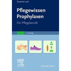 PflegeWissen Prophylaxen in der Pflege