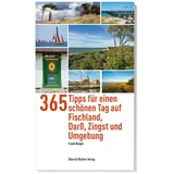 Ellert & Richter Verlag G 365 Tipps für einen schönen Tag auf Fischland, Darß, Zingst und Umgebung