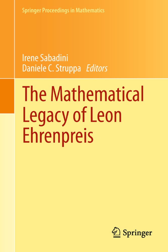 The Mathematical Legacy Of Leon Ehrenpreis  Kartoniert (TB)
